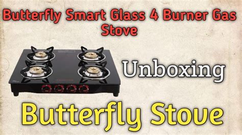 butterfly smart glass 4 burner